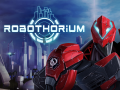 Robothorium Devlog: New D.A and new exploration system