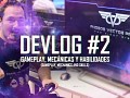 Devlog #2 - Gameplay, mechanichs and skills