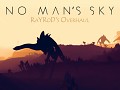 No Man's Sky: RaYRoD's Overhaul v10 (BETA)