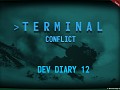 Terminal Conflict  - "Command the Battlefield" Dev Diary 12