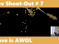 Beta Dev Shoot-Out Run 7 - Dave is AWOL