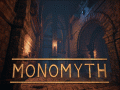 Monomyth - The last few months 2/3