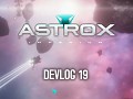 Astrox Imperium DEVLOG 19