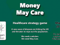 Money May Care - Free turn based strategy game out now!