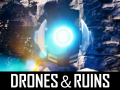Roguelike Ambitions for Drones & Ruins