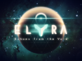 Elyra: Echoes from the Void - Welcome!