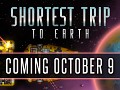 SHORTEST TRIP TO EARTH TO LAUNCH IN STEAM EARLY ACCESS ON OCTOBER 9