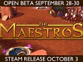 Maestros hits Early Access Wed, 10/3, Following Open Beta Weekend