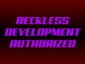 Entry 02: Reckless Development Authorized