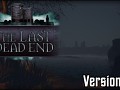The Last DeadEnd v.1.2 - Last Patch