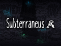 Subterraneus: Pre-Story and Content