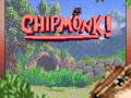 Chipmonk! Available Now!