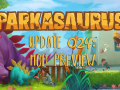 Parkasaurus Update #024 : MOD Preview