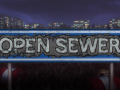 Open Sewer released into early access!