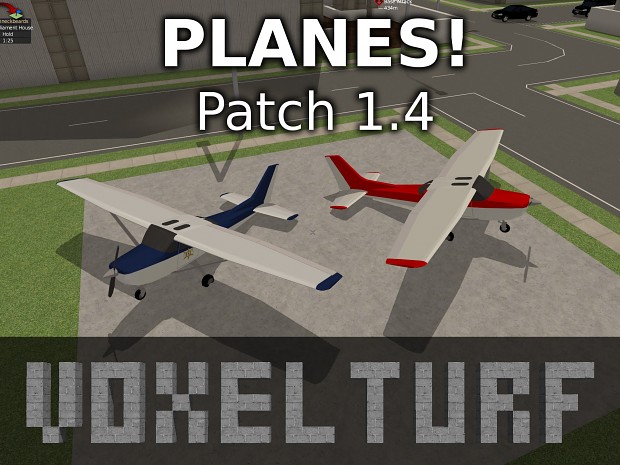 [Watch] - Patch 1.4.0 - PLANES! MP Server Reset, Map Mods and More!