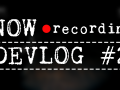 Devlog #2 - Now Recording 