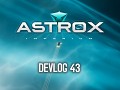 Astrox Imperium DEVLOG 43 (2/15/19)