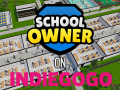 School Owner is now on Indiegogo