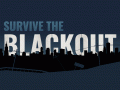 Survive the Blackout: Steam page and trailer
