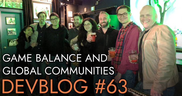 Devblog 63: Game Balance and Global Communities