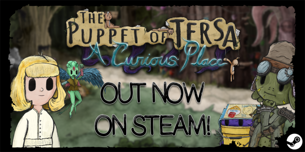 The Puppet of Tersa is OUT NOW on Steam!