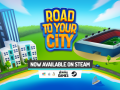 Road to your City released on Steam!