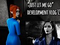 "Just Let Me Go" developer blog 13: new dress color