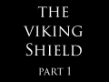 The Viking Shield 1#
