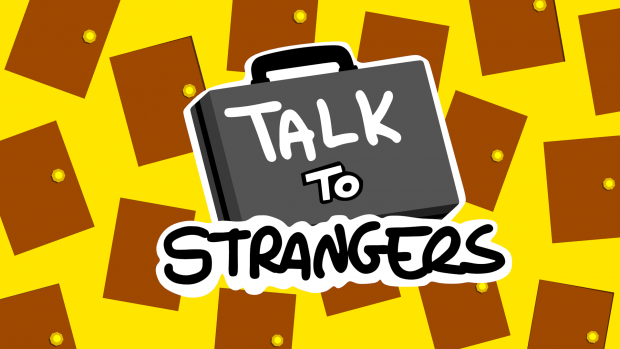 Talk to Strangers Trailer