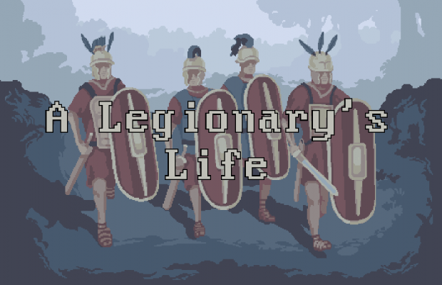 A Legionary's Life is released in Early Access!