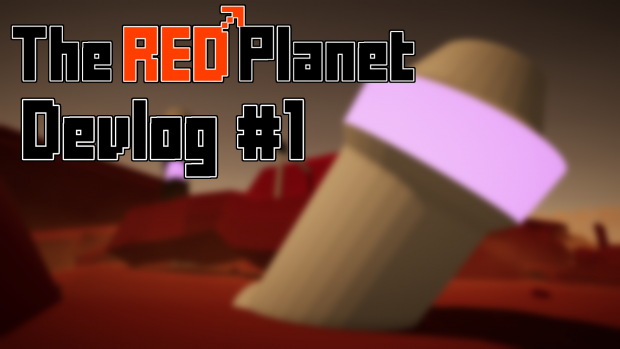 The RED Planet Devlog #1: The Enemies and Map