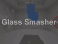  Glass Smasher: An experimental game.