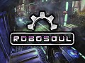 Robosoul Released on Steam Early Access