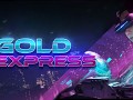 [Trailer] The page of Gold Express is released on Steam