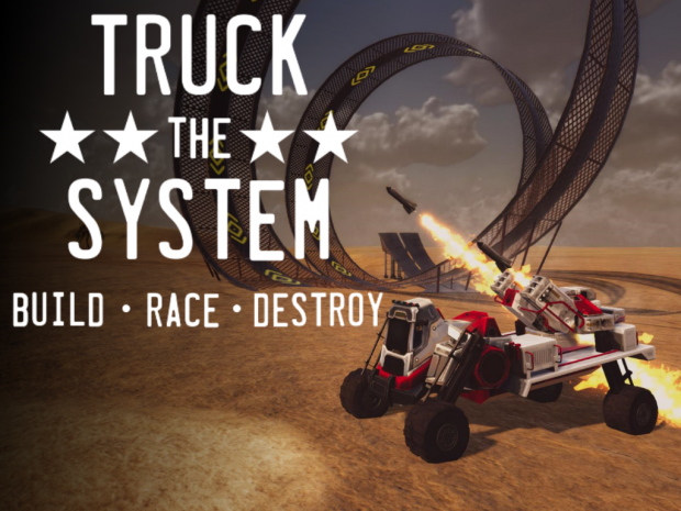 Truck the System | Rockets, Miniguns, and Sniper Rifles