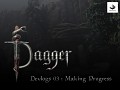Project Dagger Devlog #3: Making Progress