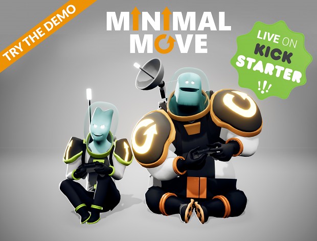 Minimal Move New Teaser for KICKSTARTER! 