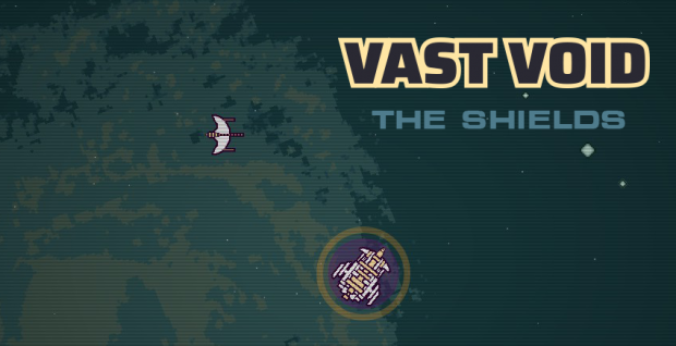 Vast Void - The Shields