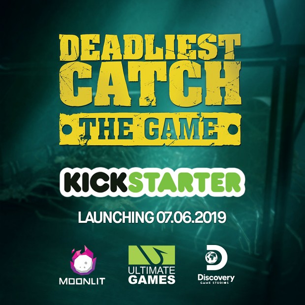 Deadliest Catch: The Game Kickstarter launching June 7th 2019