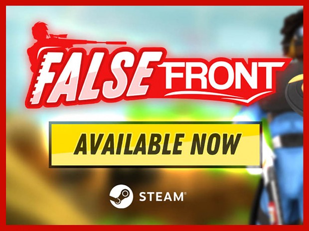 False Front is now available on Steam!