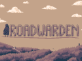What I’m looking for - Roadwarden Devlog