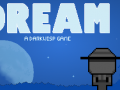 DREAM: Episode I