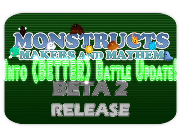 The LONG-AWAITED BETA 2 Release!