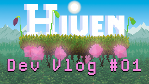 Hiven Dev Vlog #1