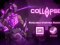 Collapsed Launch Trailer and release date
