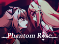 Phantom Rose will release on August 7th 7PM!