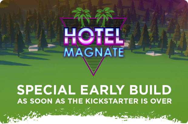 Special early build access and Kickstarter campaign weekly digest