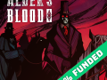 Alder's Blood is 85% funded on Kickstarter and there are still 12 days left!