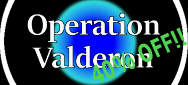 Operation Valderon is out!!