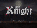 💀 Type Knight has just released! 🦇 🌔